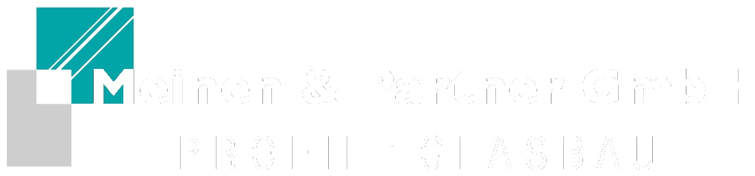 Meinen & Partner GmbH – Profil + Glasbau